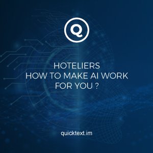 L’intelligenza Artificiale nel settore alberghiero: Come far lavorare l’AI per te