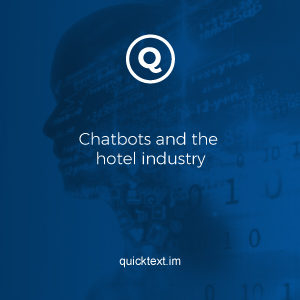 AI, chatbots, and the hotel industry