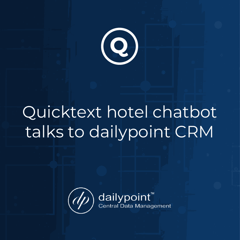 El chatbot hotelero de Quinta integra con el CRM de dailypoint