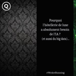Porque é que o sector hoteleiro de luxo precisa de IA?