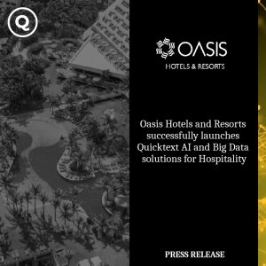 Oasis Hotels & Resorts implementa soluções Quinta AI e Big Data para a hotelaria