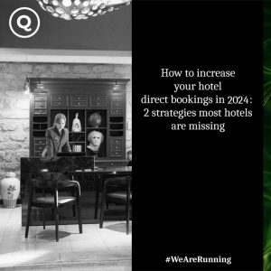 Comment augmenter les réservations directes de votre hôtel ?