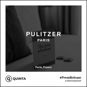 Pulitzer Paris & Quinta blend elegance with innovation in hospitality 