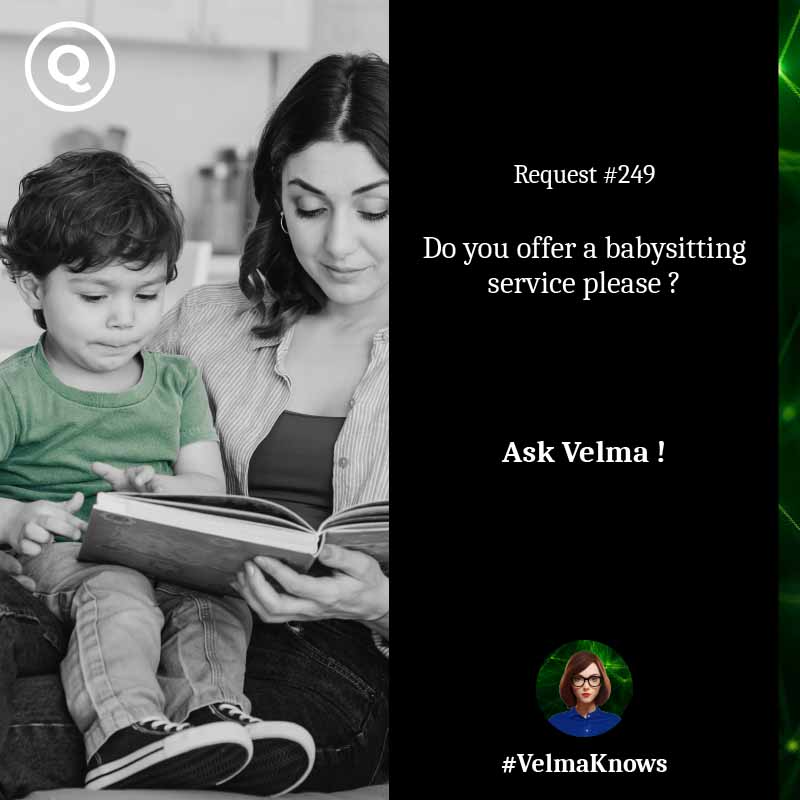 Ask Velma About Babysitting service