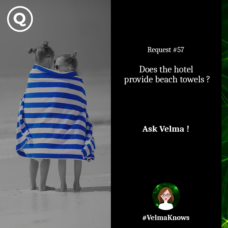 Ask Velma about beach towels