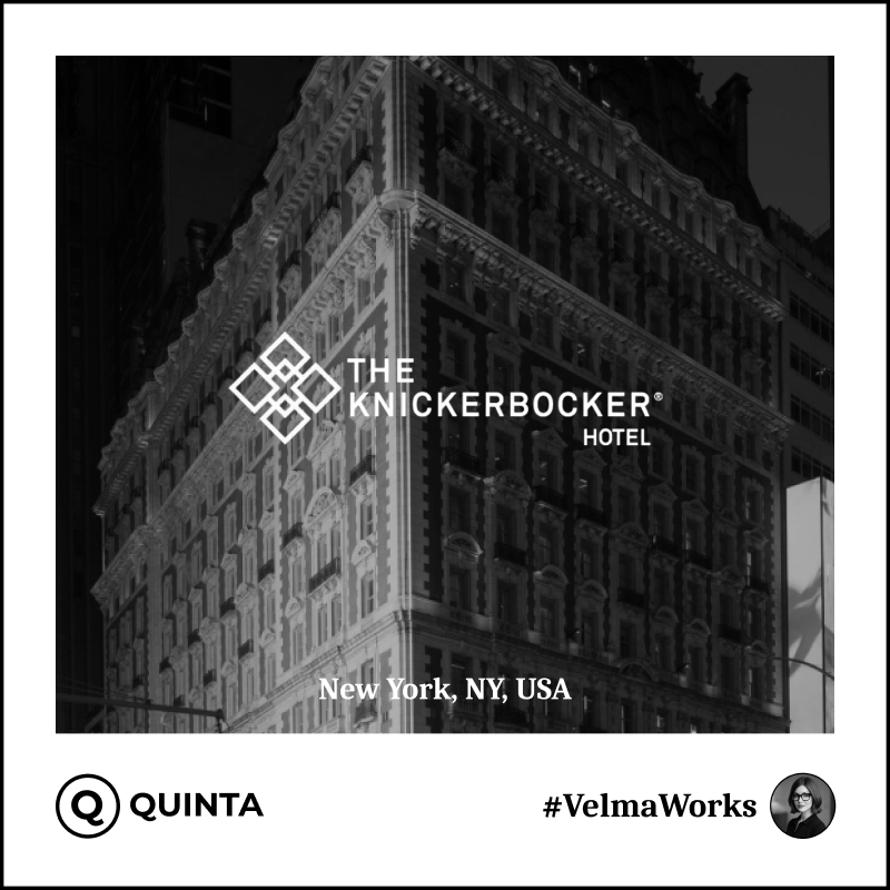 The Knickerbocker Hotel, New York, with Quinta