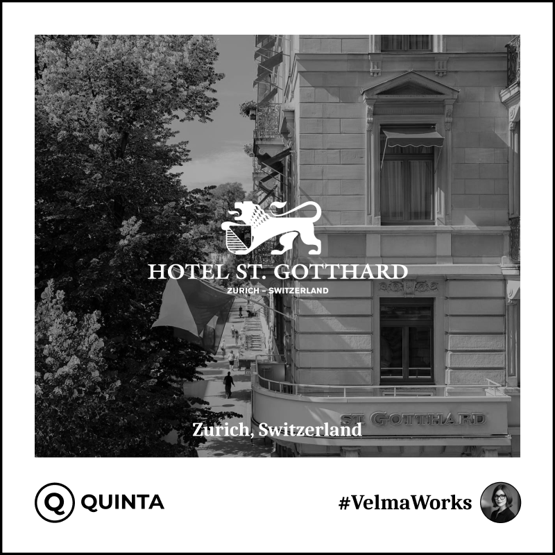 Quinta and Velma now live at Hotel St. Gotthard in Zurich, Switzerland