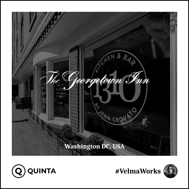 Quinta is now active at The Georgetown Inn in Washington